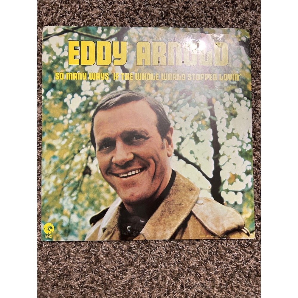 Eddy Arnold So Many Ways‎ Vinyl LP MGM Records SE-4878 1973 Country Music Album
